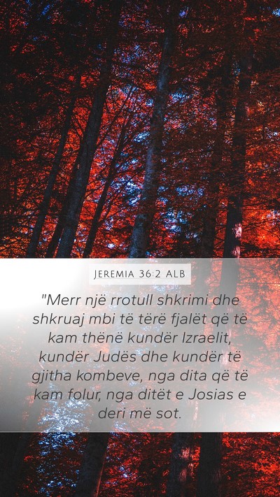 Jeremia 36:2 ALB Bible Verse Image