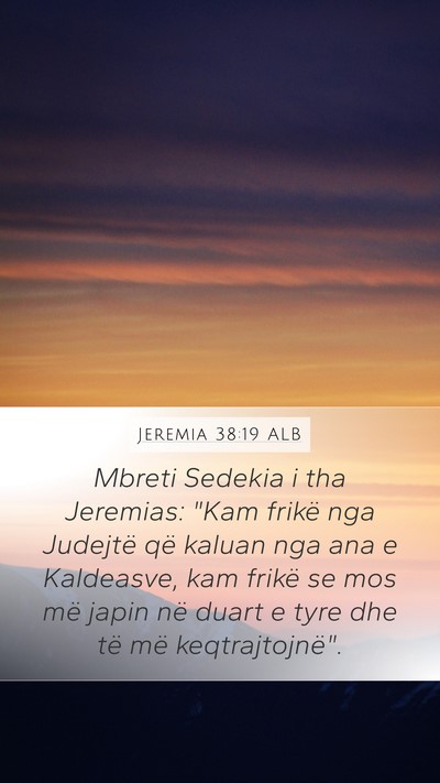Jeremia 38:19 ALB Bible Verse Image