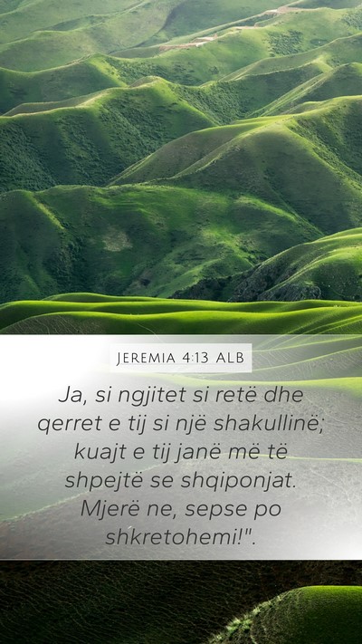 Jeremia 4:13 ALB Bible Verse Image