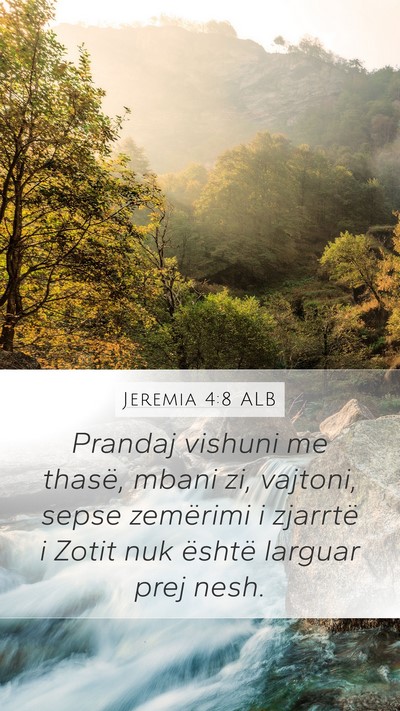 Jeremia 4:8 ALB Bible Verse Image
