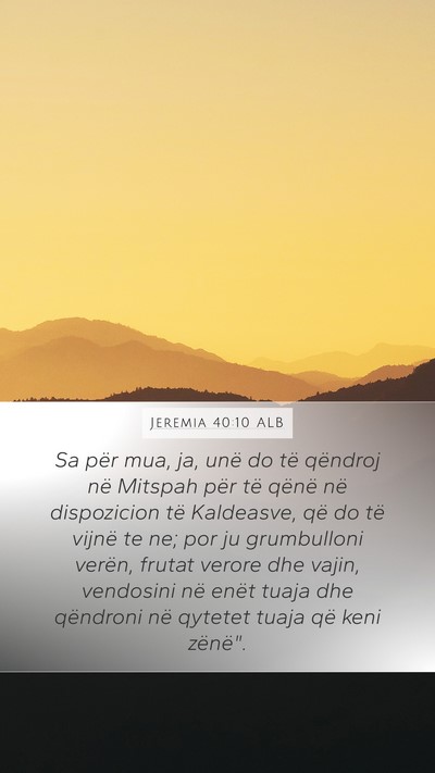 Jeremia 40:10 ALB Bible Verse Image