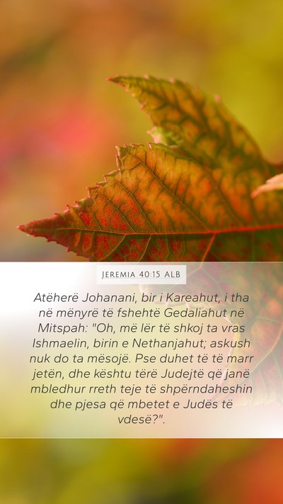 Jeremia 40:15 ALB Bible Verse Image
