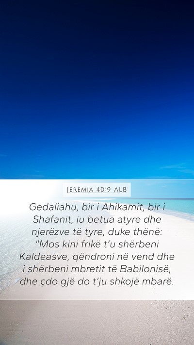 Jeremia 40:9 ALB Bible Verse Image