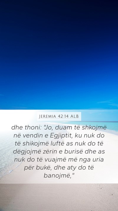 Jeremia 42:14 ALB Bible Verse Image