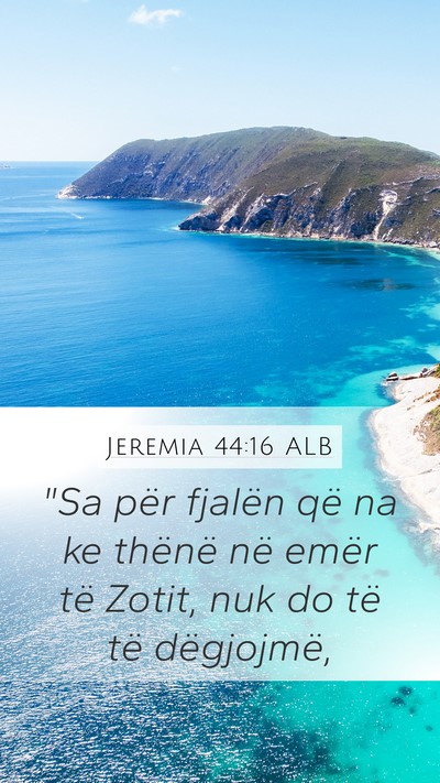 Jeremia 44:16 ALB Bible Verse Image