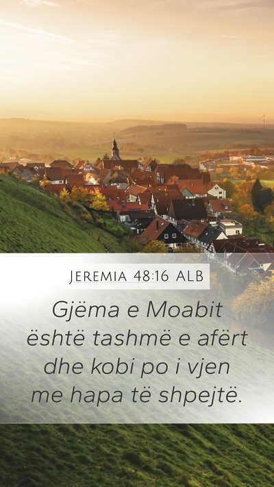 Jeremia 48:16 ALB Bible Verse Image