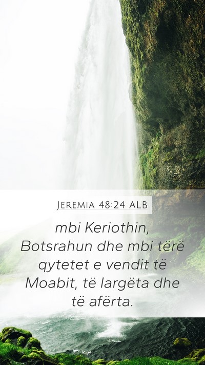 Jeremia 48:24 ALB Bible Verse Image