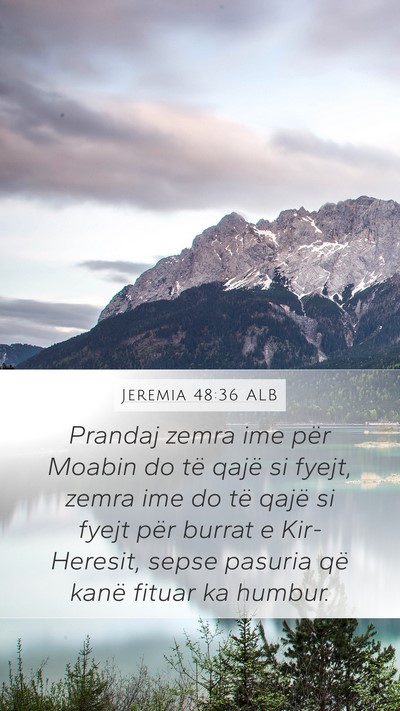 Jeremia 48:36 ALB Bible Verse Image