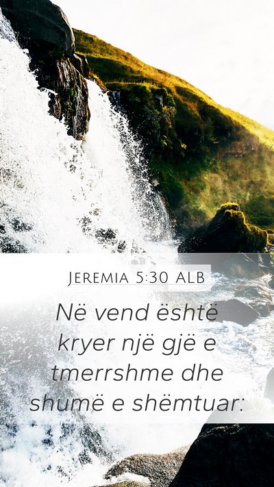 Jeremia 5:30 ALB Bible Verse Image