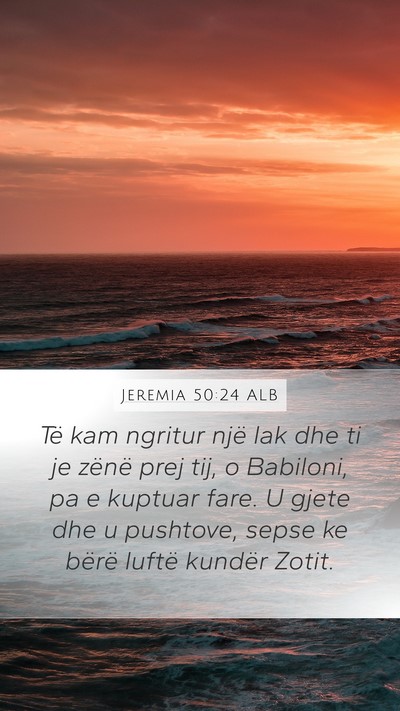 Jeremia 50:24 ALB Bible Verse Image