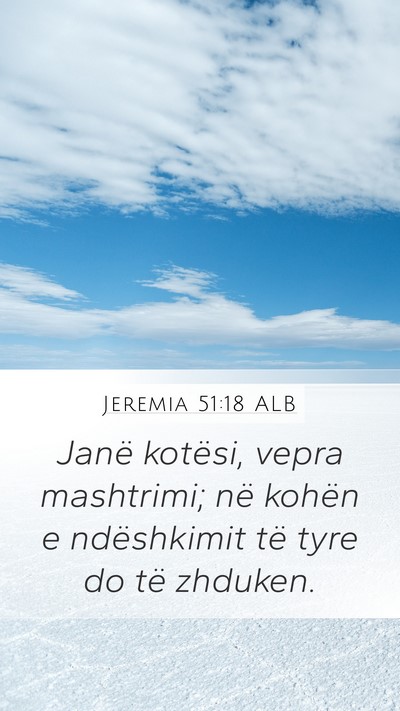 Jeremia 51:18 ALB Bible Verse Image