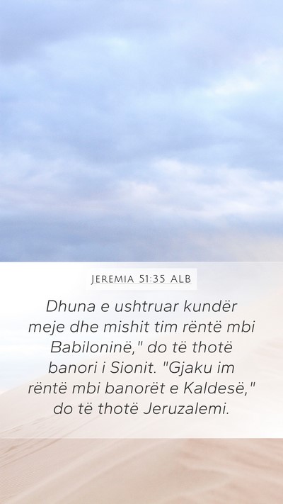 Jeremia 51:35 ALB Bible Verse Image