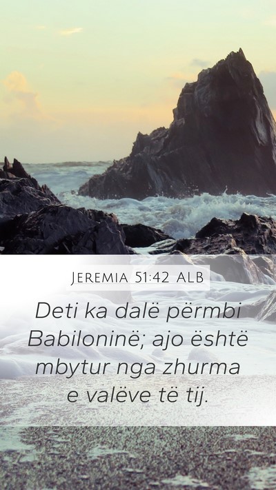 Jeremia 51:42 ALB Bible Verse Image
