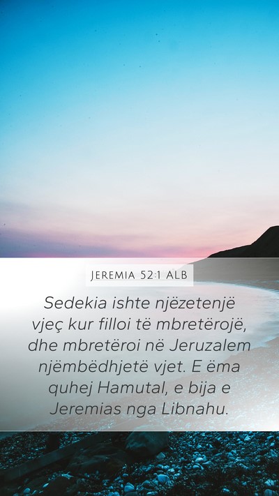 Jeremia 52:1 ALB Bible Verse Image