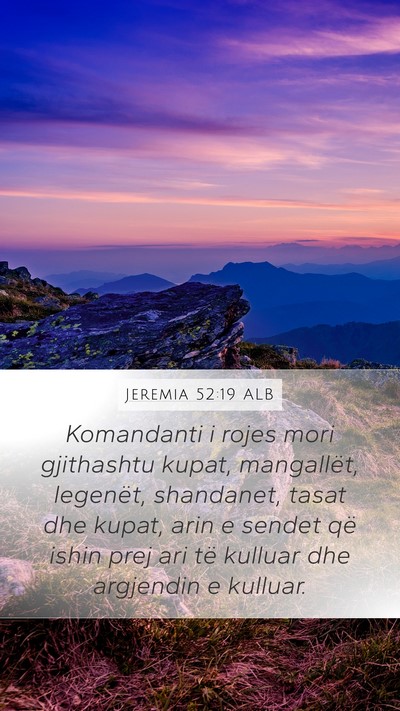 Jeremia 52:19 ALB Bible Verse Image
