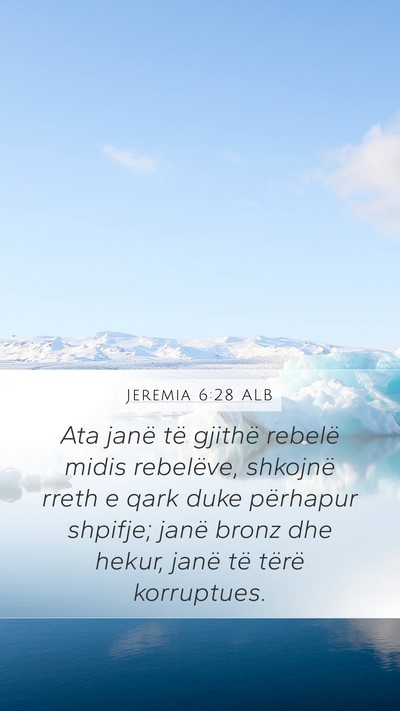 Jeremia 6:28 ALB Bible Verse Image