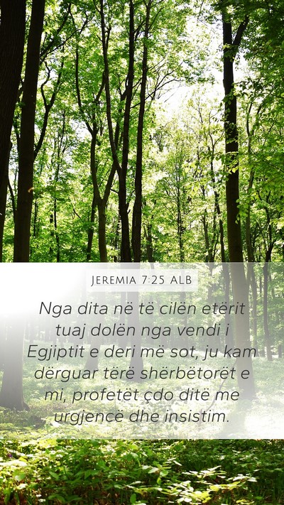 Jeremia 7:25 ALB Bible Verse Image