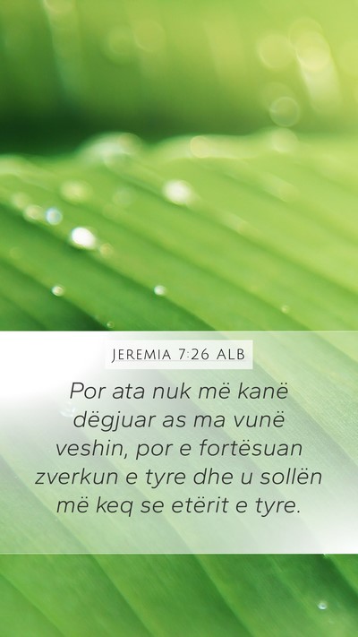 Jeremia 7:26 ALB Bible Verse Image