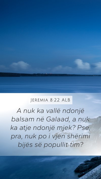 Jeremia 8:22 ALB Bible Verse Image