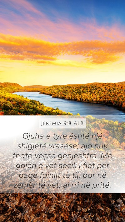 Jeremia 9:8 ALB Mobile Phone Wallpaper - Gjuha e tyre është një shigjetë vrasëse; ajo - Mobile Bible Verse Wallpaper
