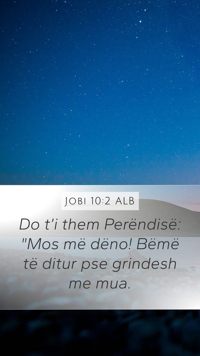 Jobi 10:2 ALB Bible Verse Image