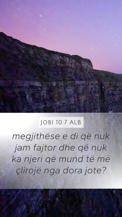 Jobi 10:7 ALB Bible Verse Image