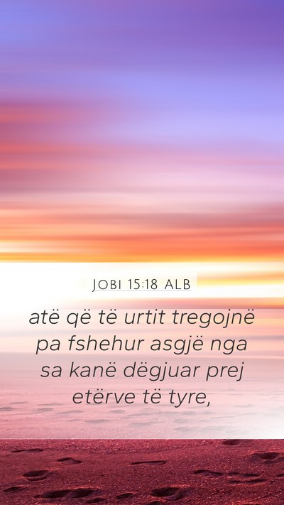 Jobi 15:18 ALB Bible Verse Image
