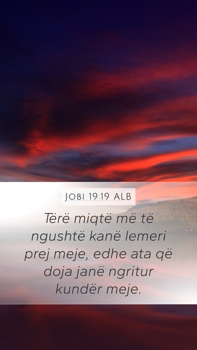 Jobi 19:19 ALB Bible Verse Image
