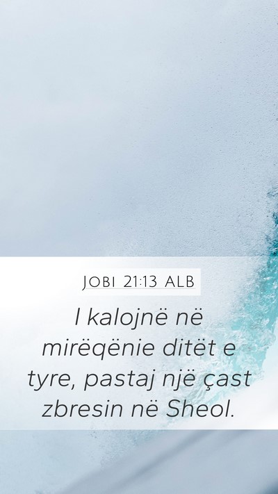 Jobi 21:13 ALB Bible Verse Image