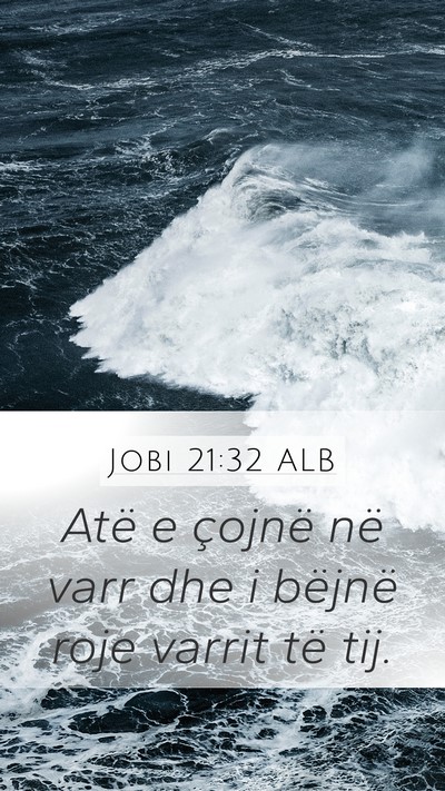 Jobi 21:32 ALB Bible Verse Image