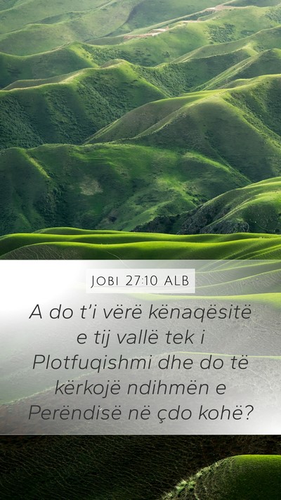 Jobi 27:10 ALB Bible Verse Image