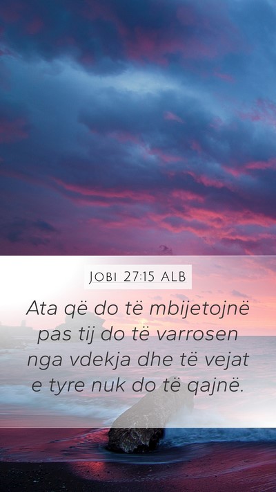 Jobi 27:15 ALB Bible Verse Image