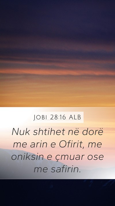 Jobi 28:16 ALB Bible Verse Image