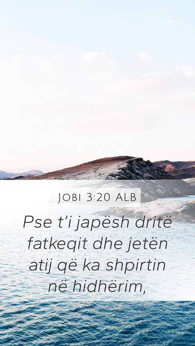 Jobi 3:20 ALB Bible Verse Image