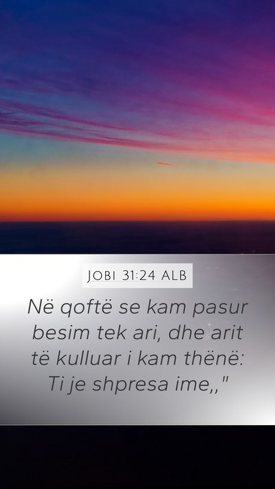 Jobi 31:24 ALB Bible Verse Image
