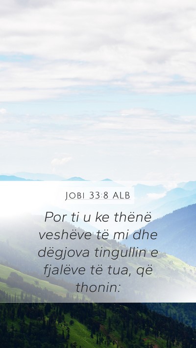 Jobi 33:8 ALB Bible Verse Image