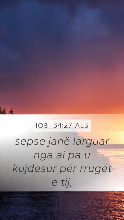 Jobi 34:27 ALB Bible Verse Image