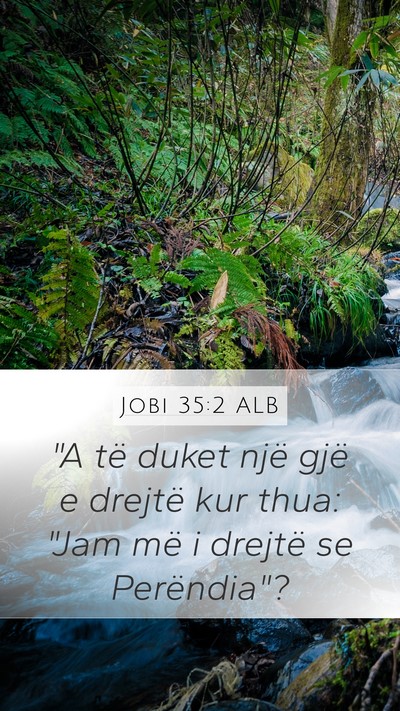 Jobi 35:2 ALB Bible Verse Image