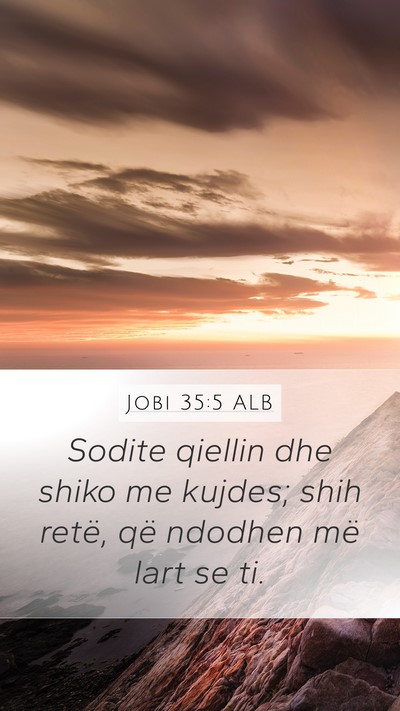 Jobi 35:5 ALB Bible Verse Image