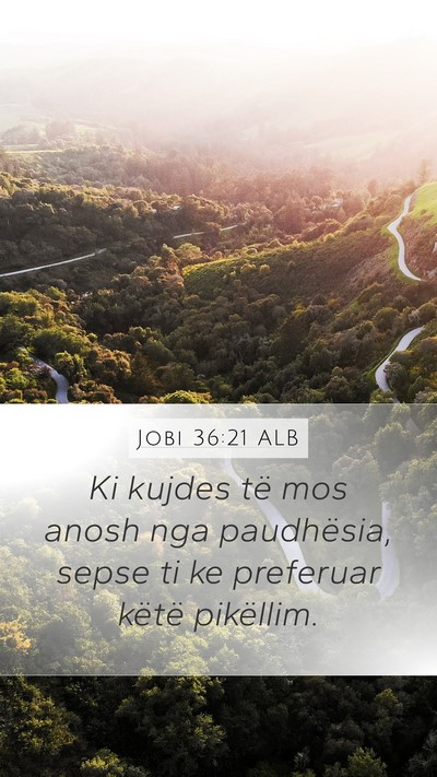 Jobi 36:21 ALB Bible Verse Image