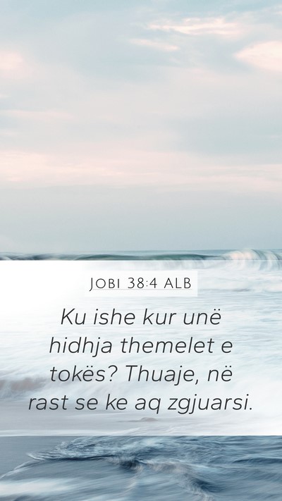 Jobi 38:4 ALB Bible Verse Image