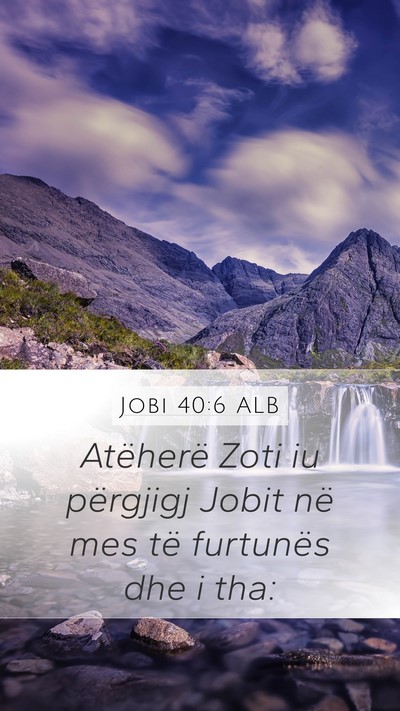 Jobi 40:6 ALB Bible Verse Image