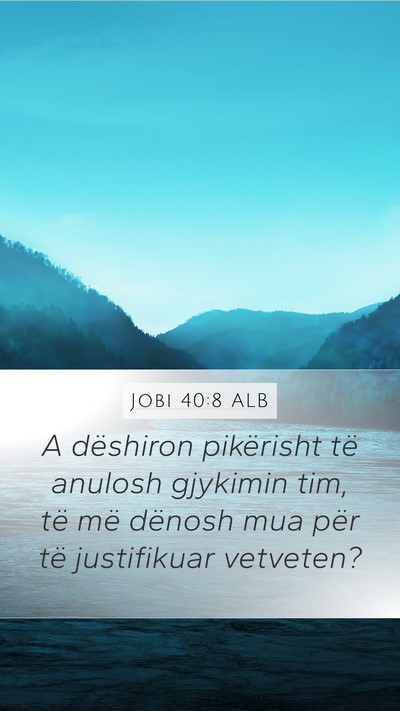 Jobi 40:8 ALB Bible Verse Image