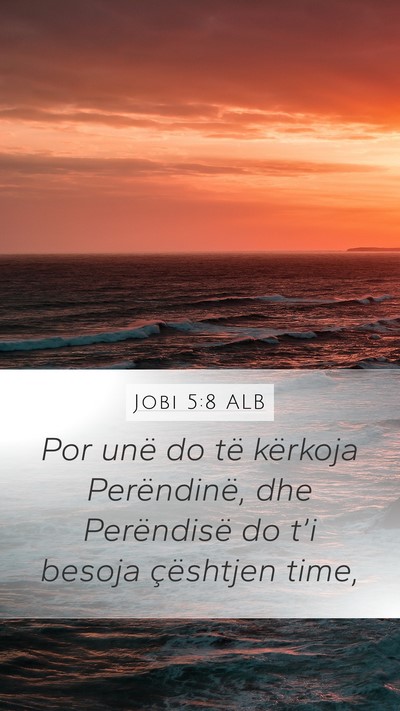 Jobi 5:8 ALB Bible Verse Image