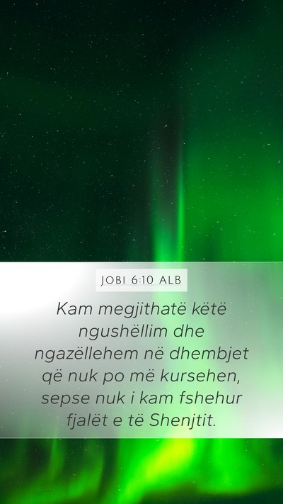 Jobi 6:10 ALB Bible Verse Image