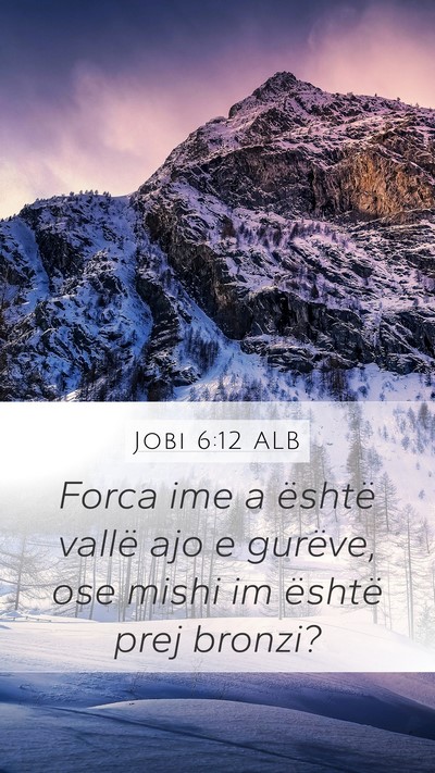 Jobi 6:12 ALB Bible Verse Image