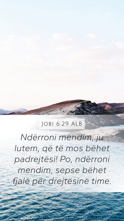 Jobi 6:29 ALB Bible Verse Image