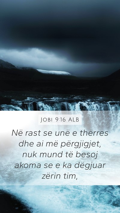 Jobi 9:16 ALB Bible Verse Image