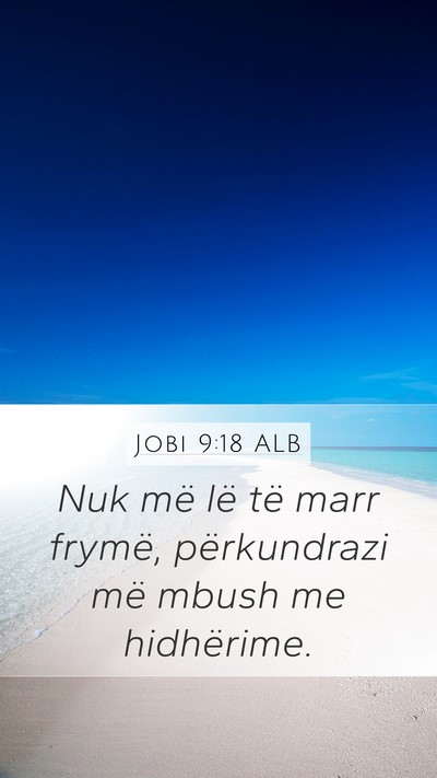 Jobi 9:18 ALB Bible Verse Image