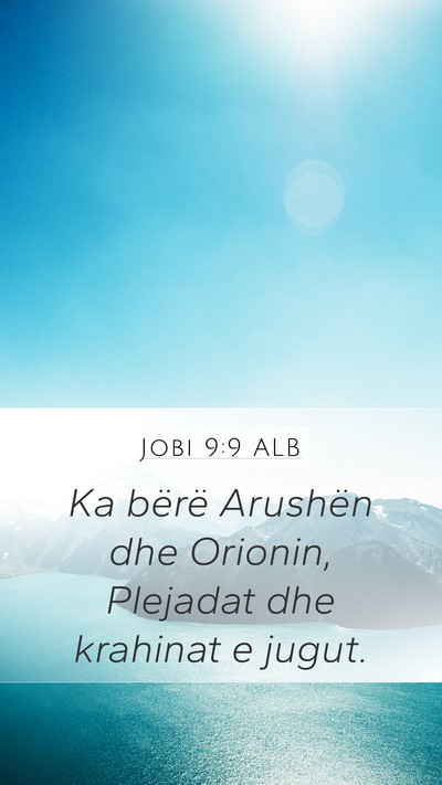 Jobi 9:9 ALB Bible Verse Image